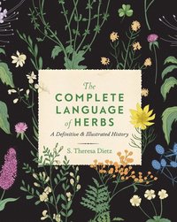 bokomslag The Complete Language of Herbs: Volume 8