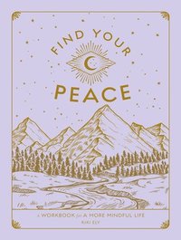 bokomslag Find Your Peace: Volume 4