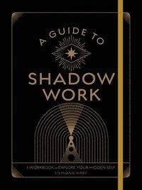 bokomslag A Guide to Shadow Work