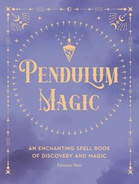 bokomslag Pendulum Magic: Volume 6