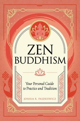 Zen Buddhism: Volume 1 1