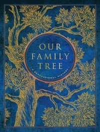 bokomslag Our Family Tree - A Generational History