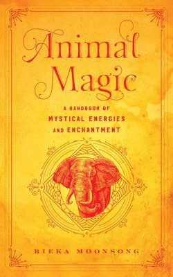 Rieka Moonsong - Animal Magic, Inbunden