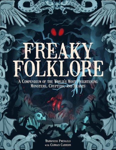 bokomslag Freaky Folklore