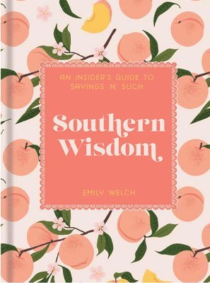 Southern Wisdom 1