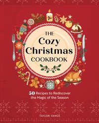 bokomslag The Cozy Christmas Cookbook