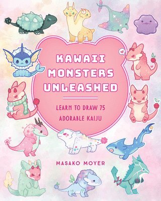 Kawaii Monsters Unleashed 1