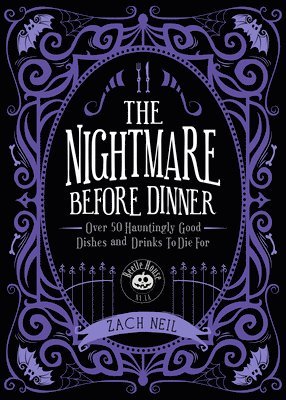 Zach Neil - Nightmare Before Dinner, Inbunden