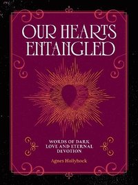bokomslag Our Hearts Entangled