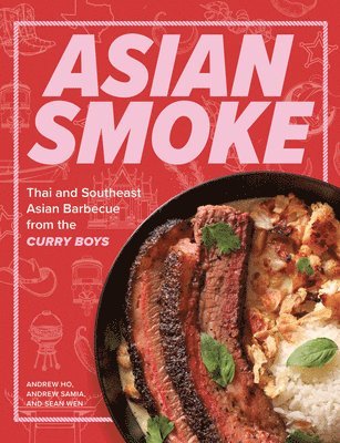 Andrew Ho, Andrew Samia, Sean Wen - Asian Smoke, Inbunden