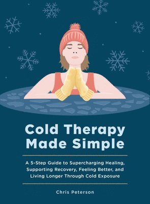 bokomslag Cold Therapy Made Simple