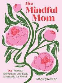 bokomslag Mindful Mom
