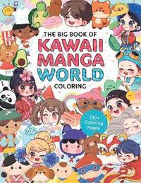 bokomslag Big Book of Kawaii Manga World Coloring