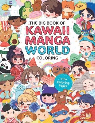 Walter Foster Creative Team - Big Book of Kawaii Manga World Coloring, Häftad