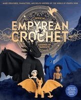 Entangled, Editors of Quarry Books - Official Empyrean Crochet: Legends of Basgiath, Häftad