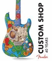 Steve Pitkin - Fender Custom Shop, Inbunden