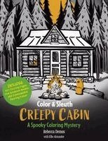 Rebecca Demos, Ellie Alexander - Color & Sleuth: Creepy Cabin, Häftad