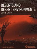 bokomslag Deserts and Desert Environments