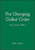 The Changing Global Order 1