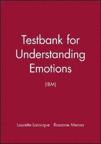 bokomslag Testbank for Understanding Emotions (IBM)