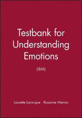 bokomslag Testbank for Understanding Emotions (IBM)