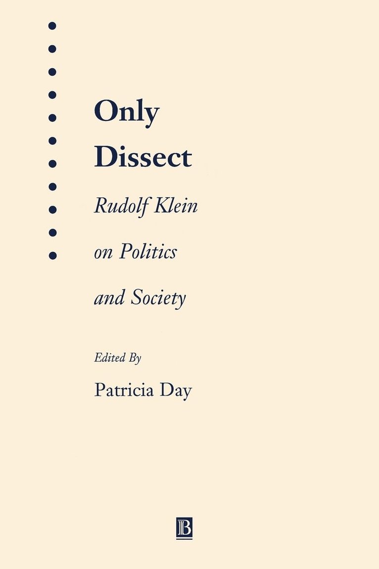 Rudolf Klein, Klein, Day, Patricia Day - Only Dissect, Häftad
