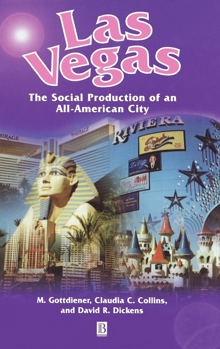Gottdiener, Collins, Dickens - Las Vegas, Inbunden