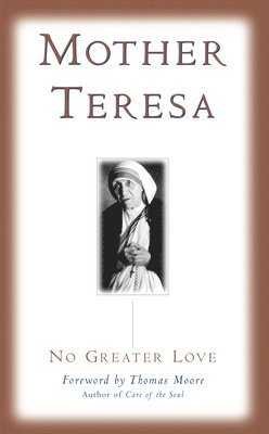 Mother Teresa - No Greater Love, Häftad