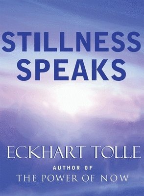 Stillness Speaks 1