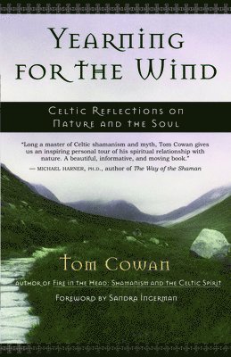 bokomslag Yearning for the Wind: Celtic Reflections on Nature and the Soul