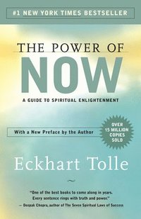 bokomslag The Power of Now: A Guide to Spiritual Enlightenment