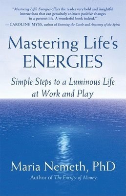 Mastering Life's Energies 1