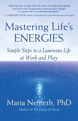 Mastering Life's Energies 1