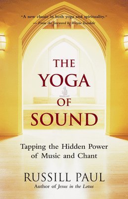 bokomslag The Yoga of Sound