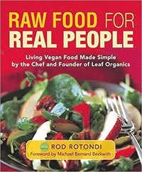 bokomslag Raw Food for Real People