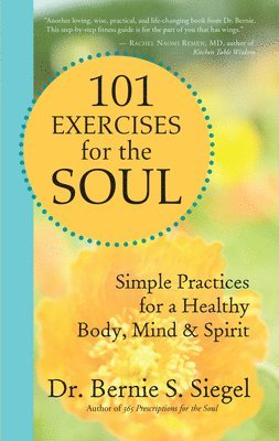 101 Exercises for the Soul 1