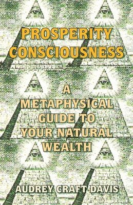 Prosperity Consciousness 1