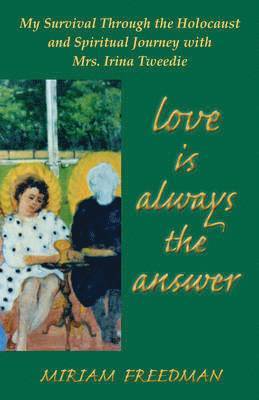 Love is Always the Answer 1