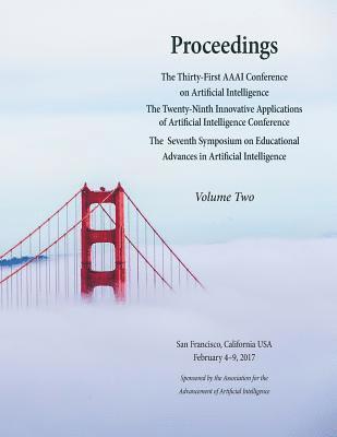 Proceedings of the Thirty-First AAAI Conference on Artificial Intelligence Volume 2 1