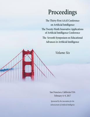 bokomslag Proceedings of the Thirty-First AAAI Conference on Artificial Intelligence Volume 6
