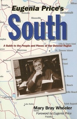 Eugenia Price's South 1