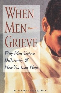 bokomslag When Men Grieve