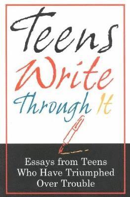 Teens Write Through It, Häftad