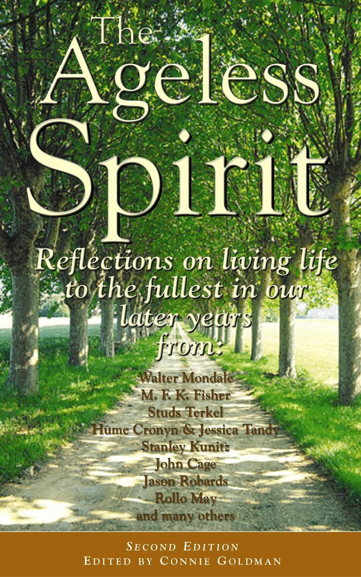 Connie Goldman - Ageless Spirit, Häftad