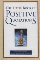 Leslie Ann Gibson, Steve Deger - Little Book of Positive Quotations, Inbunden