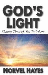 bokomslag God's Light: Shining Through You to Others