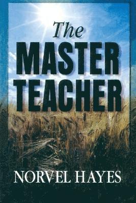 Norvel Hayes - Master Teacher, Häftad