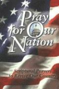 Harrison House - Pray for Our Nation: Scriptural Prayers to Revive Our Country, Häftad