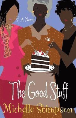 Michelle Stimpson - Good Stuff, Häftad