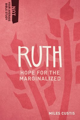Hope for the Marginalized 1